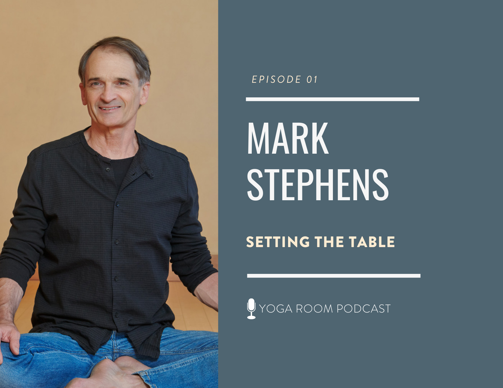 Mark Stephens yoga room podcast episode card 