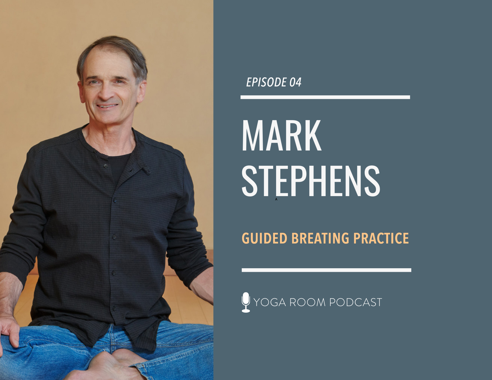 Mark Stephens Yoga Room Episode 4 card